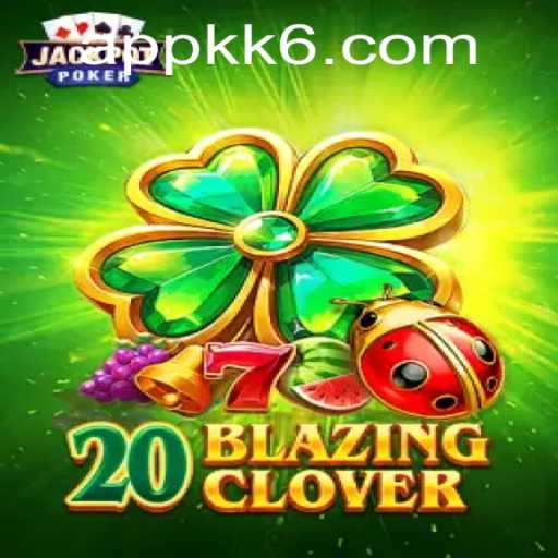 Discover the Exciting World of 20BlazingClover and Uncover the Secrets of kk6 PH Login