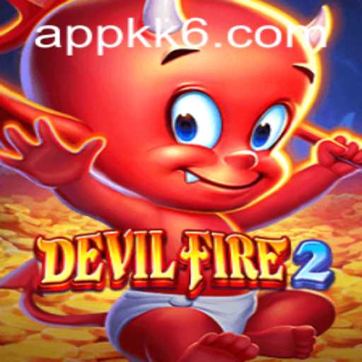DevilFire2: An In-Depth Exploration of Gameplay and Strategy with KK6 PH Login