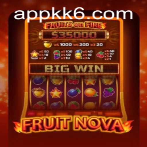 Exploring the Exciting World of FruitNova and the KK6 PH Login